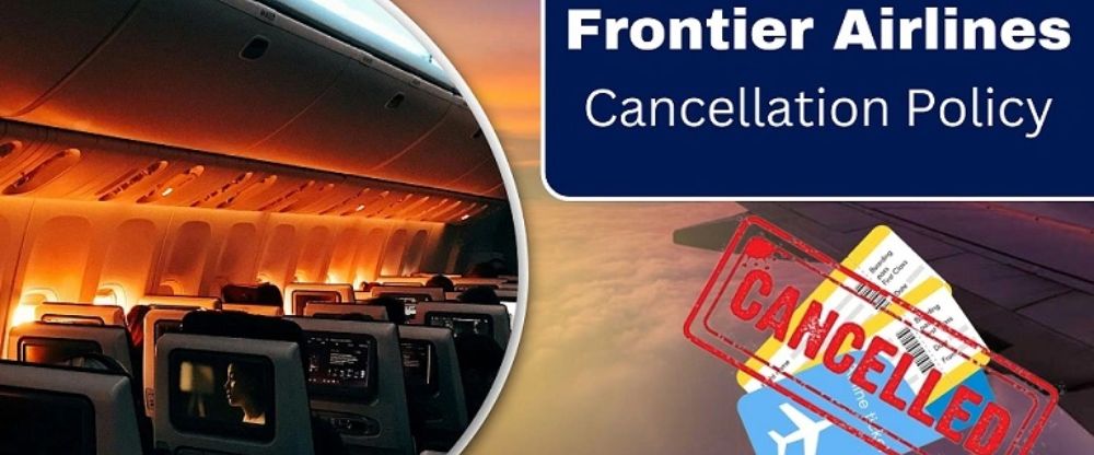 Frontier Airlines Ticket Cancellation